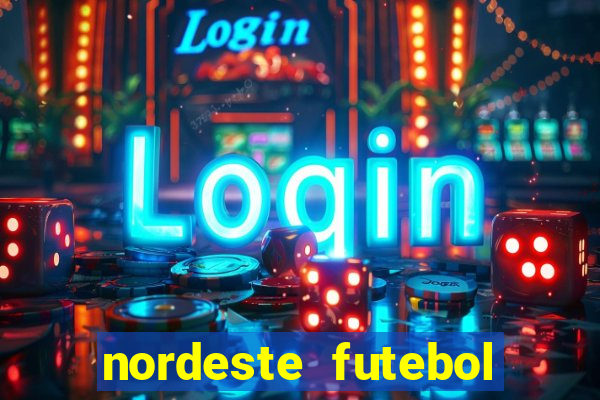 nordeste futebol vip no net